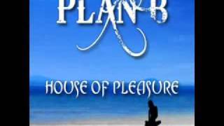 Plan B Feat Voltio Calor House Of Pleasure Nueva Agosto 2009 [upl. by Drauode736]