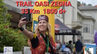 TRAIL OASI ZEGNA 2024  35 Km 1800d [upl. by Werner]