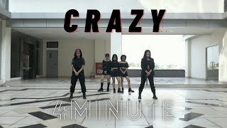 4MINUTES  “Crazy” Dance Performance ver Cover by LAVIOLA [upl. by Ellac]