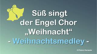 Süß singt der Engel Chor Weihnacht Weihnachtsmedley Singen mit Senioren Volkslieder und Schlager [upl. by Slein]