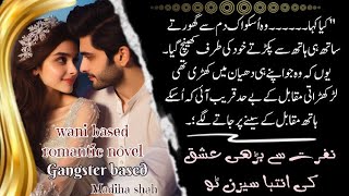 Gangster Based Romantic Novel 😻 Nafrat Se Barhi Ishq ki inteha Season 2 By Madiha shah 🤓 Epi 2🔥Novel [upl. by Keenan944]