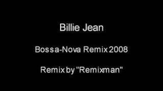 Michael Jackson  Billie Jean remix bossa nova [upl. by Atenik]