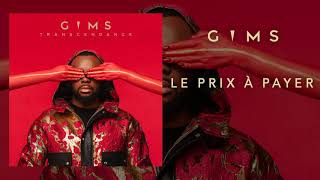 GIMS – Le prix à payer  1 Heure ♬ [upl. by Eenttirb]