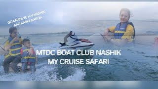 BOAT CLUB NASHIK MY CRUISE SAFARI NASHIK MTDC BOAT CLUB GOA IN NASHIK [upl. by Ahtreb]