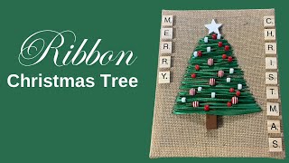 How to Make a Ribbon Christmas Tree [upl. by Adai]