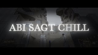 MATAAA  Abi sagt chill Official Musicvideo [upl. by Aicirtap430]