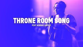 Throne Room Song LIVE  Norma Laipply [upl. by Gorden907]