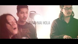 Jiunu Nai Hola Tribal Rain Freestyle acoustic experimental band Sikkim [upl. by Helgeson]