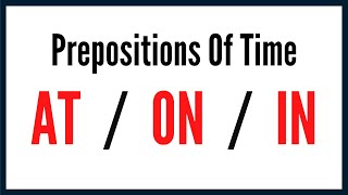 Prepositions Of Time Exercise  AT ON IN [upl. by Arahsat]