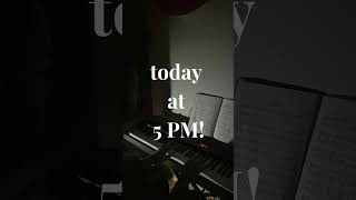 Today at 5 PM piano classicalmusic gnossienne [upl. by Rossen]