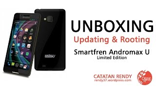 Unboxing Updating amp Rooting Smartfren Andromax U LE Quadcore [upl. by Esorlatsyrc]