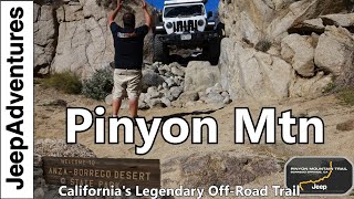 Best of AnzaBorrego State Park Overlanding OffRoading Pinyon Mountain Trail Review and Guide [upl. by Borchers]