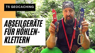 T5 Klettern Geocaching  Höhlenklettern Speleo Abseilgeräte im Vergleich [upl. by Vassaux]