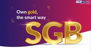 Sovereign Gold Bonds  The Smart Way to Own Gold [upl. by Nauwaj]