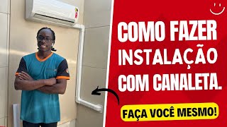 Como instalar split com canaleta Nós te ensinamos  Refrimarq Climatização [upl. by Elle348]