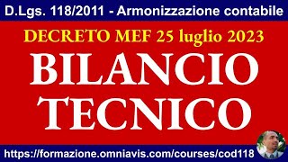 BILANCIO TECNICO  Decreto MEF 2572023 modifiche ed aggiornamenti 582023 [upl. by Tayler]