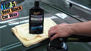 🏆 Top 5 Best Black Car Wax in 2024 — The Best for a Glossy Finish [upl. by Aeel]