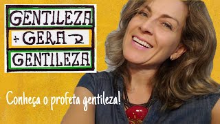 Gentileza gera Gentileza conheça o profeta gentileza [upl. by Esirahs463]