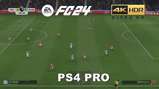 FC 24 Old Gen PS4 Pro Gameplay 4K HDR [upl. by Nedrah47]