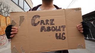 Care About Us  Global homelessness documentary [upl. by Jayne]