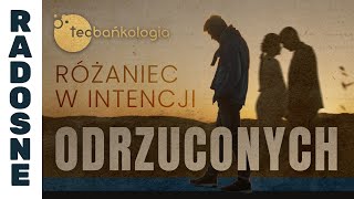 Różaniec Teobańkologia w intencji odrzuconych 1002 Sobota [upl. by Daveda]