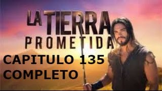 Josué y La Tierra Prometida Capítulo 135 en Espanol COMPLETO [upl. by Gris]