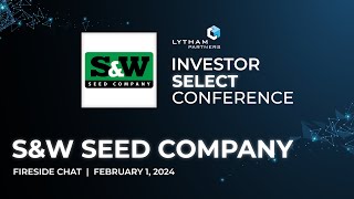 SampW Seed Company Fireside Chat  Lytham Partners 2024 Investor Select Conference [upl. by Felicia]