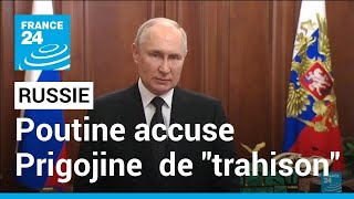 REPLAY Vladimir Poutine accuse Prigojine de quottrahisonquot et dénonce un quotcoup de poignard dans le dosquot [upl. by Dianthe]