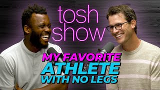 My Favorite Athlete With No Legs  Blake Leeper  Tosh Show [upl. by Shepherd]