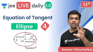 JEE Ellipse L4  Unacademy JEE  IIT JEE Maths  Sameer Chincholikar [upl. by Ihcur757]