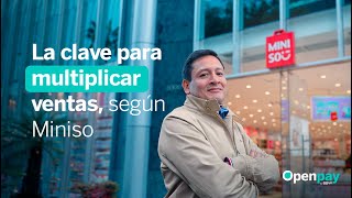 Conoce el éxito de Miniso y Openpay 🙌🏽✨ [upl. by Granthem]