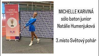 MICHELLE KARVINÁ  sólo junior baton Natálie Humenjuková 2023 3místo SP [upl. by Pry]