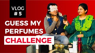 Aaj tu me gya kaam se  Guess my perfume challenge with my wife  Vlog  5 [upl. by Yeltnerb553]