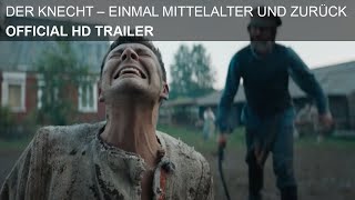 Der Knecht  Einmal Mittelalter und zurück  HD Trailer [upl. by Dilaw630]