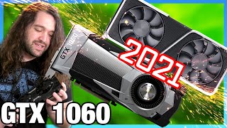 NVIDIA GTX 1060 in 2021 Revisit Benchmarks vs 2060 3060 6800 amp More [upl. by Illoh]