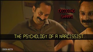 SHAMMI  The Psychology of a Narcissist  Kumbalangi Nights  cre8mit8 [upl. by Blank]