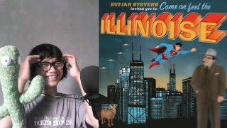 quotIllinoisquot by Sufjan Stevens  ALBUM REACTION [upl. by Nnasor]