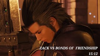 FF7 REBIRTH  ZACK VS BONDS OF FRIENDSHIP  1512 [upl. by Zile]