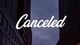 Larray  Canceled Lyrics [upl. by Melena]