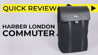 Harber London Commuter  Quick Backpack Review  Tour [upl. by Lilia62]