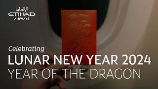 Lunar New Year 2024  Etihad Airways [upl. by Ilat]