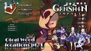 Otogi Wood locations pt 1  Genshin Impact [upl. by Aurelia]