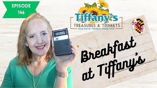 Episode 146  Breakfast at Tiffanys New Treasures Unboxing 83024 [upl. by Tail604]