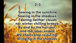 Bringing in the Sheaves Sowing in the Morning KaraokeMinus One with Lyrics [upl. by Abram712]