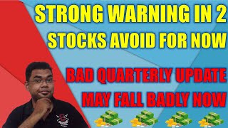 Strong warning in 2 stocks  bad Q1 update  share market news today  technical analysis in hindi [upl. by Eugatnom]