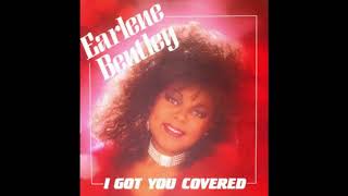 Earlene Bentley I got you covered [upl. by Asia285]