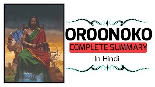 Oroonoko or the Royal Slave by Aphra Behn  Complete summary in Hindi  UGC NET Question from it [upl. by Ruddie679]