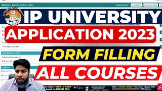 How to fill IP University application form 2023🔥 IPU CET All Courses Step By Step Process🔥 [upl. by Zoller537]