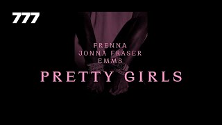 Frenna  Pretty Girls Remix ft Jonna Fraser amp Emms LYRIC VIDEO [upl. by Almallah]