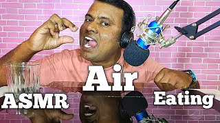 ASMR EATING AIR [upl. by Reinar63]